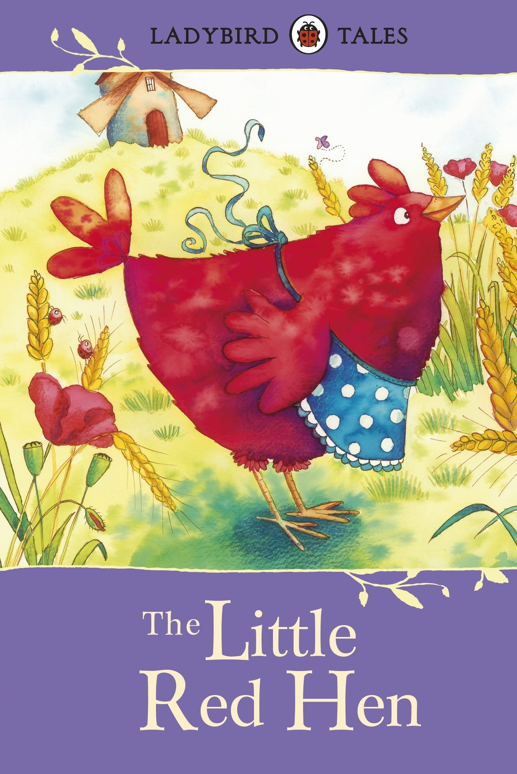 Ladybird Tales: The Little Red Hen book