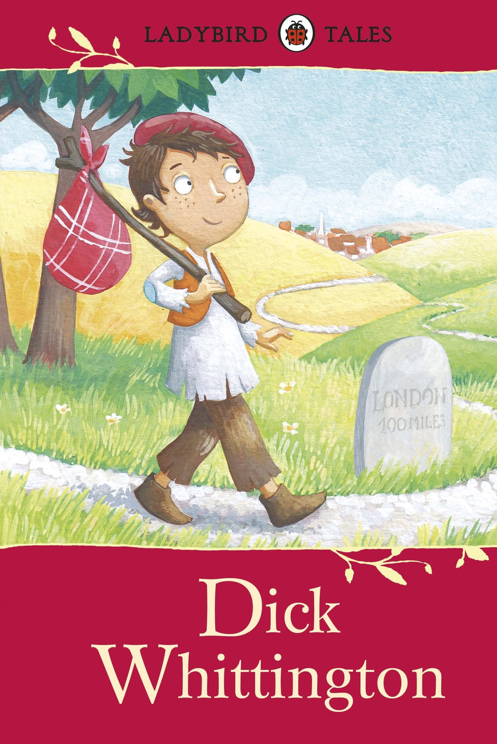 Ladybird Tales: Dick Whittington Fairy Tales & Legends