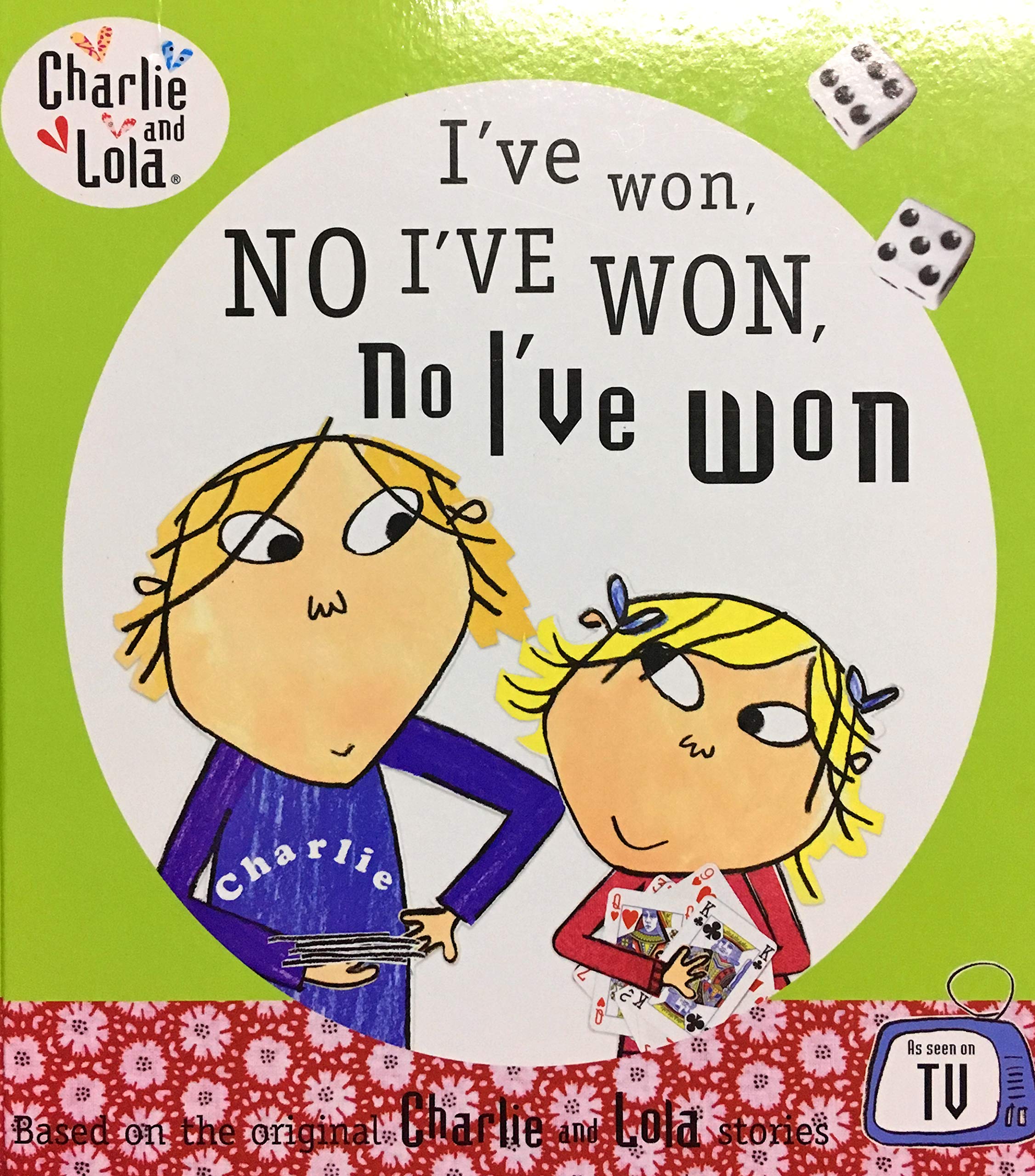 Charlie and Lola: I've Won, No I've Won, No I've Won! Books