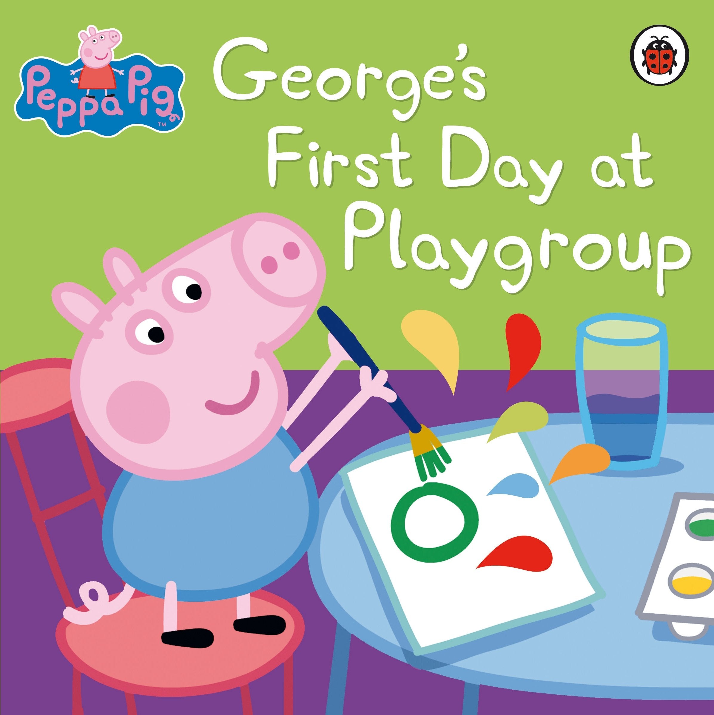 Peppa Pig: George's First Day at Playgroup Non-fiction
