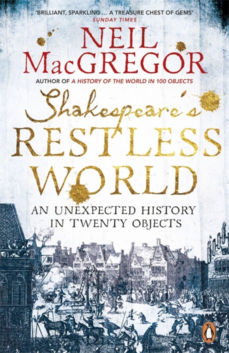 Shakespeare's Restless World Social Sciences