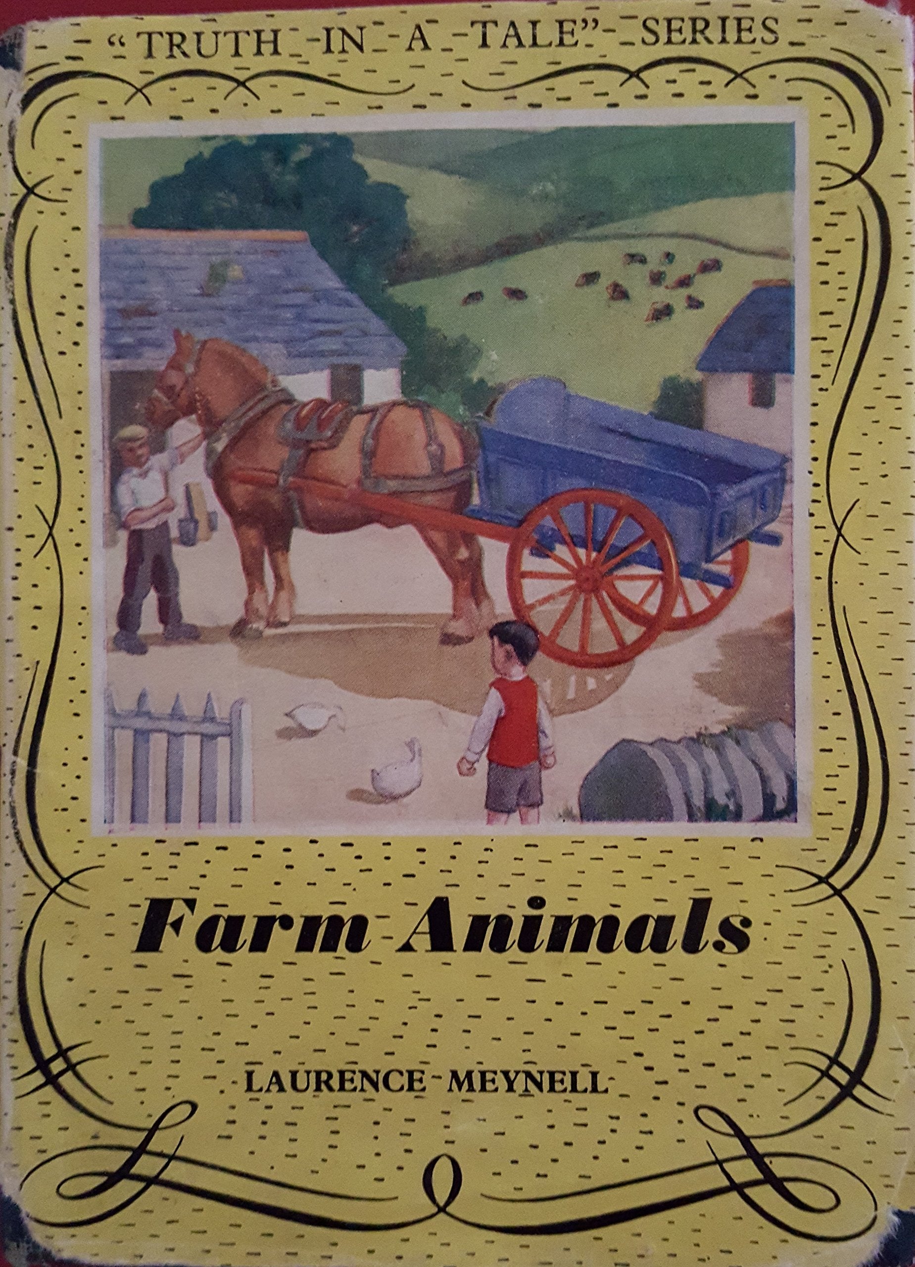 Farm Animals (Truth in a Tale S.) Books