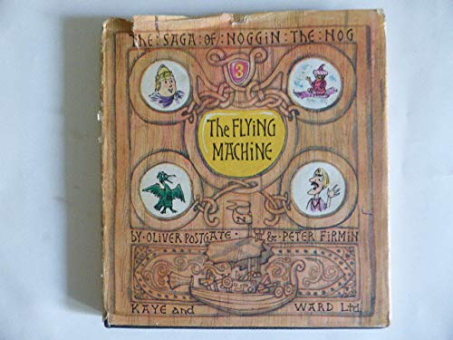 Flying Machine (Saga of Noggin the Nog S.) Books