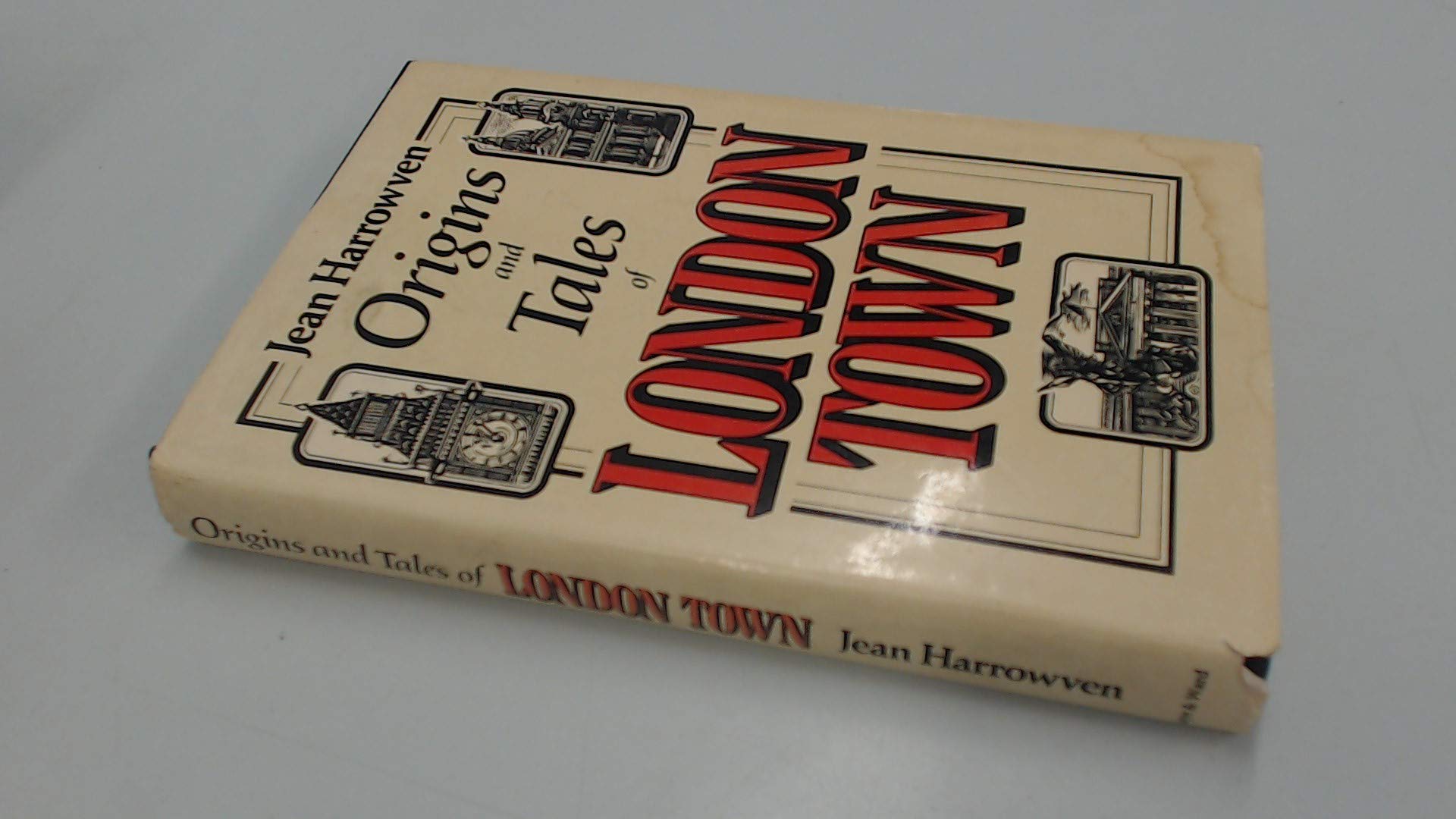 Origins and Tales of London Town Politics & History