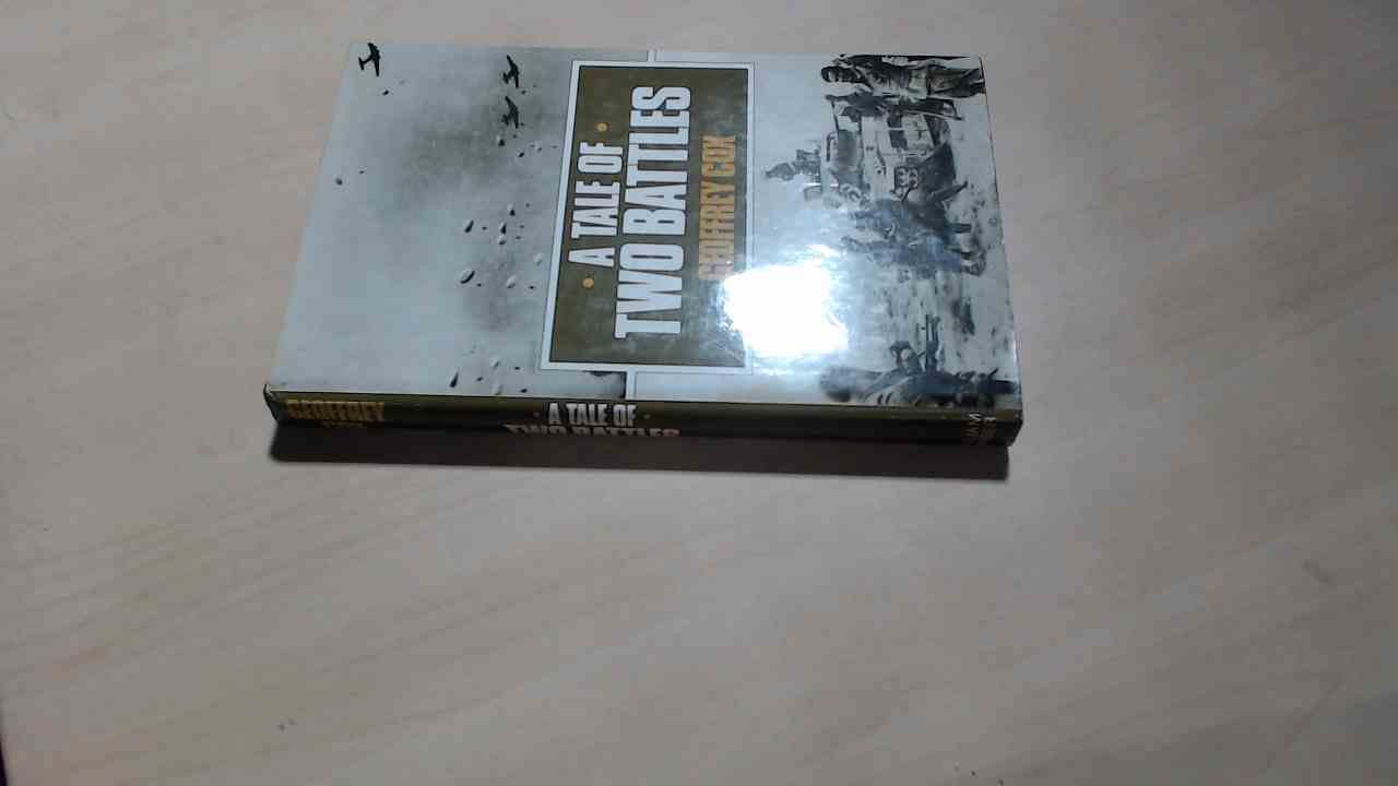 A Tale of Two Battles: Personal Memoir of Crete and the Western Desert, 1941 book