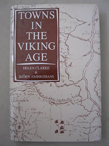 Towns in the Viking Age Social Sciences