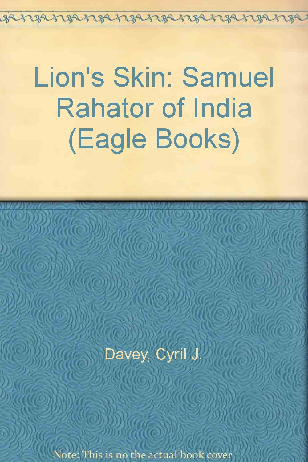Lion's Skin: Samuel Rahator of India Books