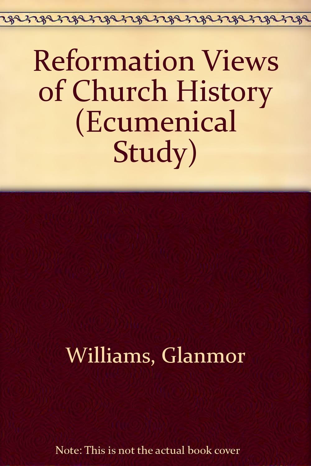 Reformation Views of Church History Philosophy