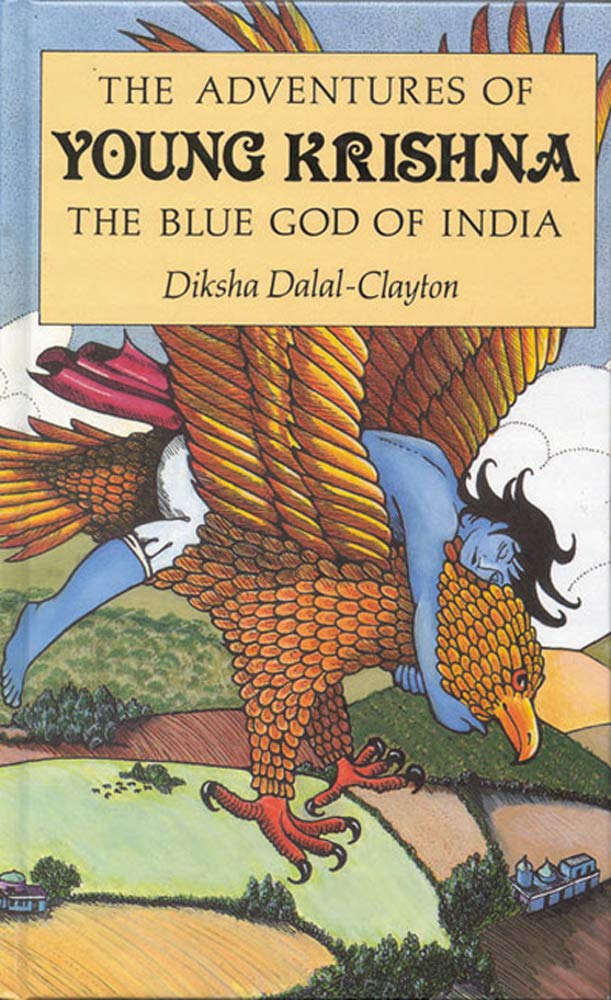 The Adventures of Young Krishna: Blue God of India Fairy Tales & Legends