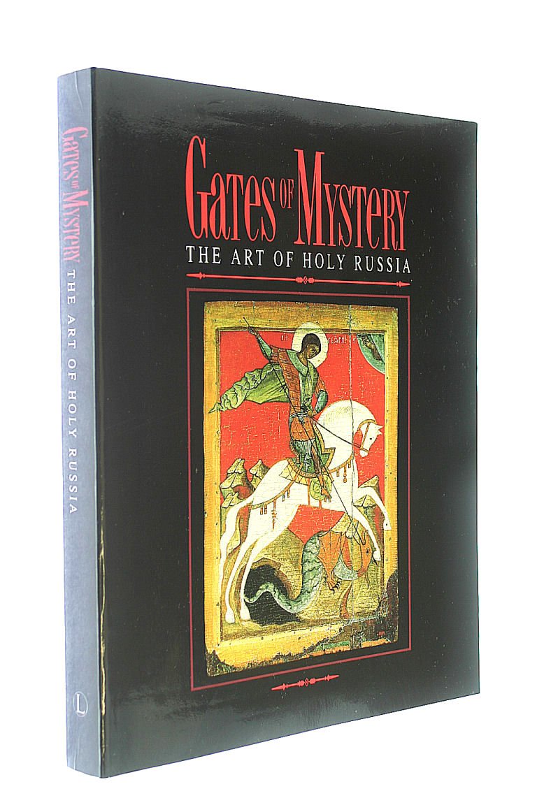 Gates of Mystery: The Art of Holy Russia Film, Art & Culture