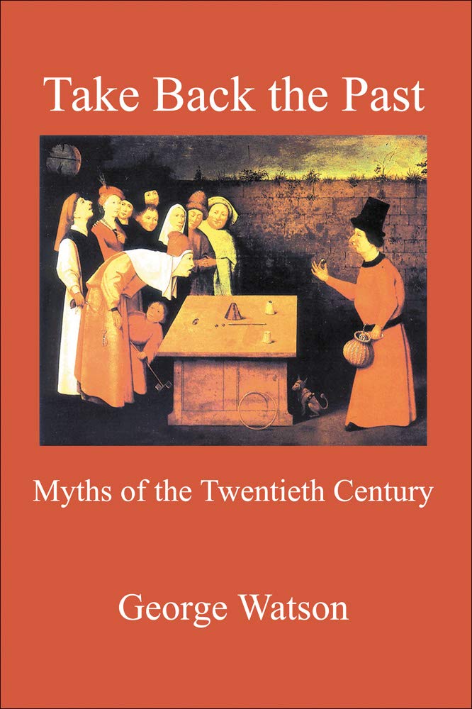 Take Back the Past: Myths of the Twentieth Century book