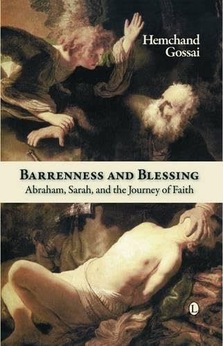 Barrenness and Blessing: Abraham, Sarah and the Journey of Faith Books