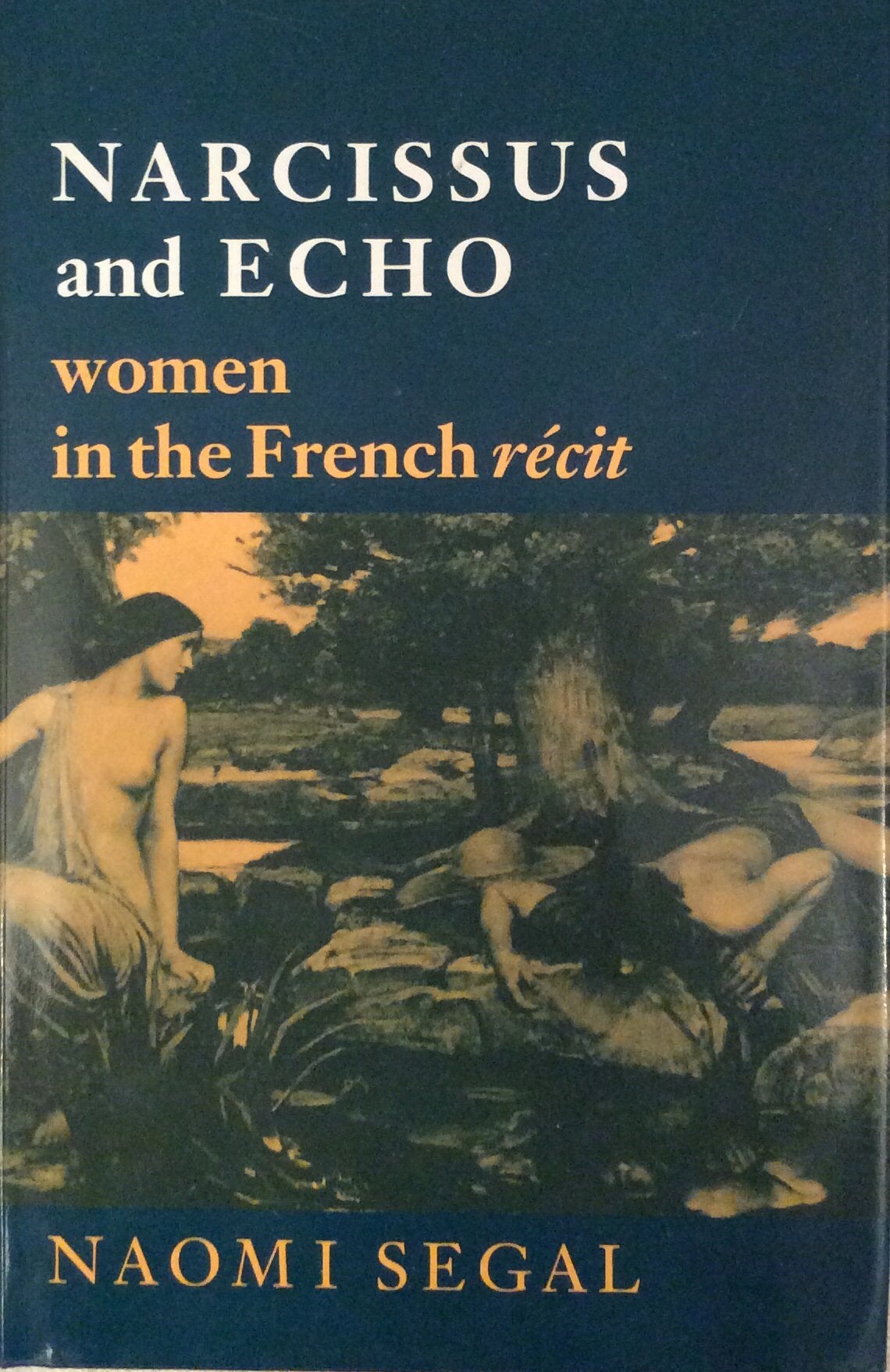 Narcissus and Echo: Women in the French Recit book