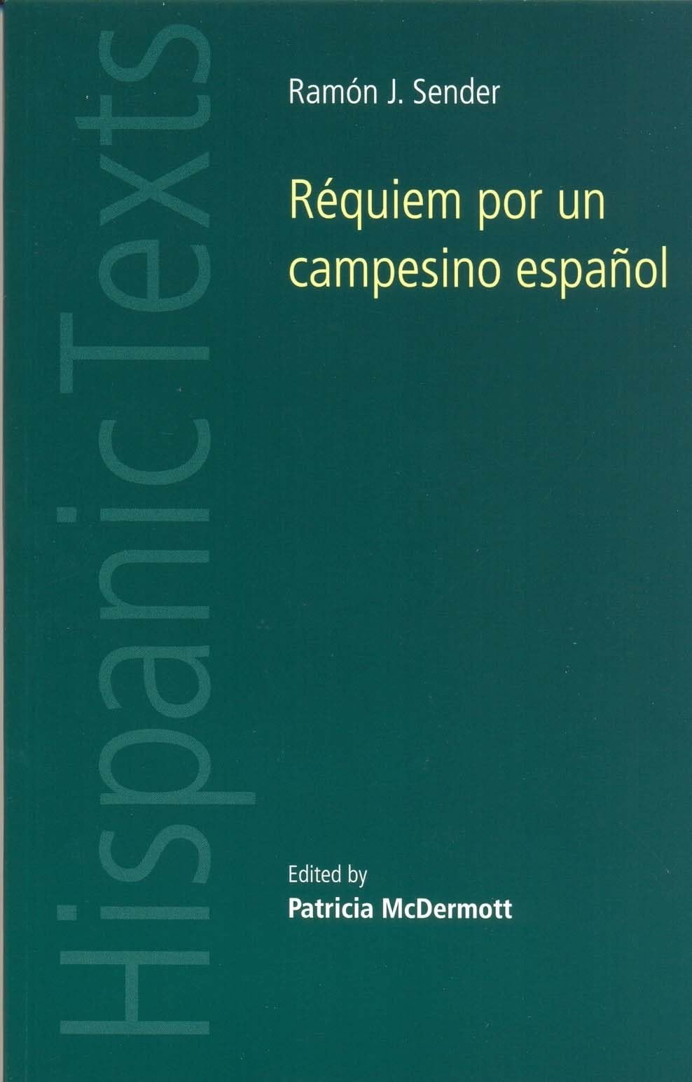 Réquiem por un Campesino Español (Hispanic Texts) Contemporary literature