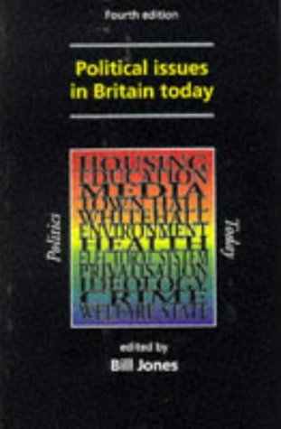 Product Image: Political Issues in Britain Today (Politics Today)