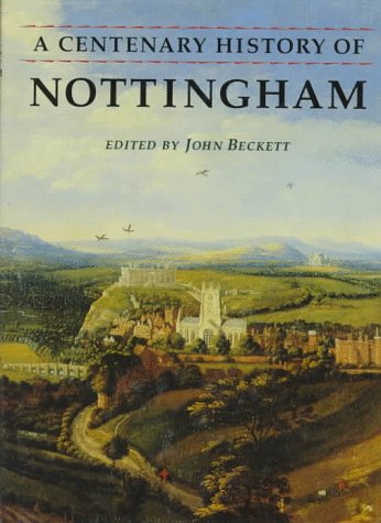 Product Image: A Centenary History of Nottingham