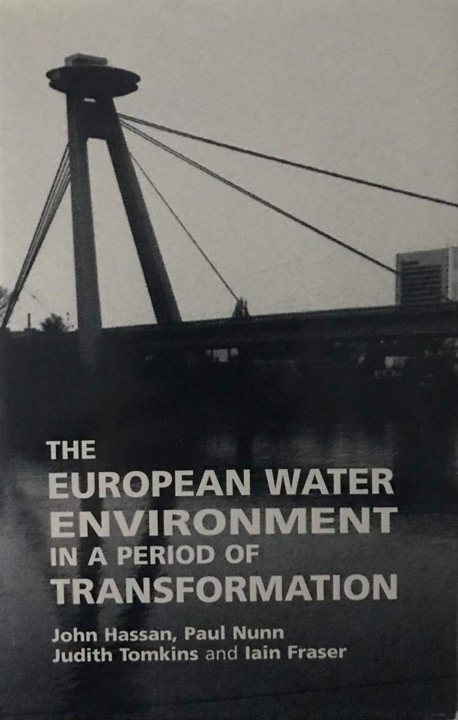 The European Water Environment in a Period of Transformation Business, Finance & Career