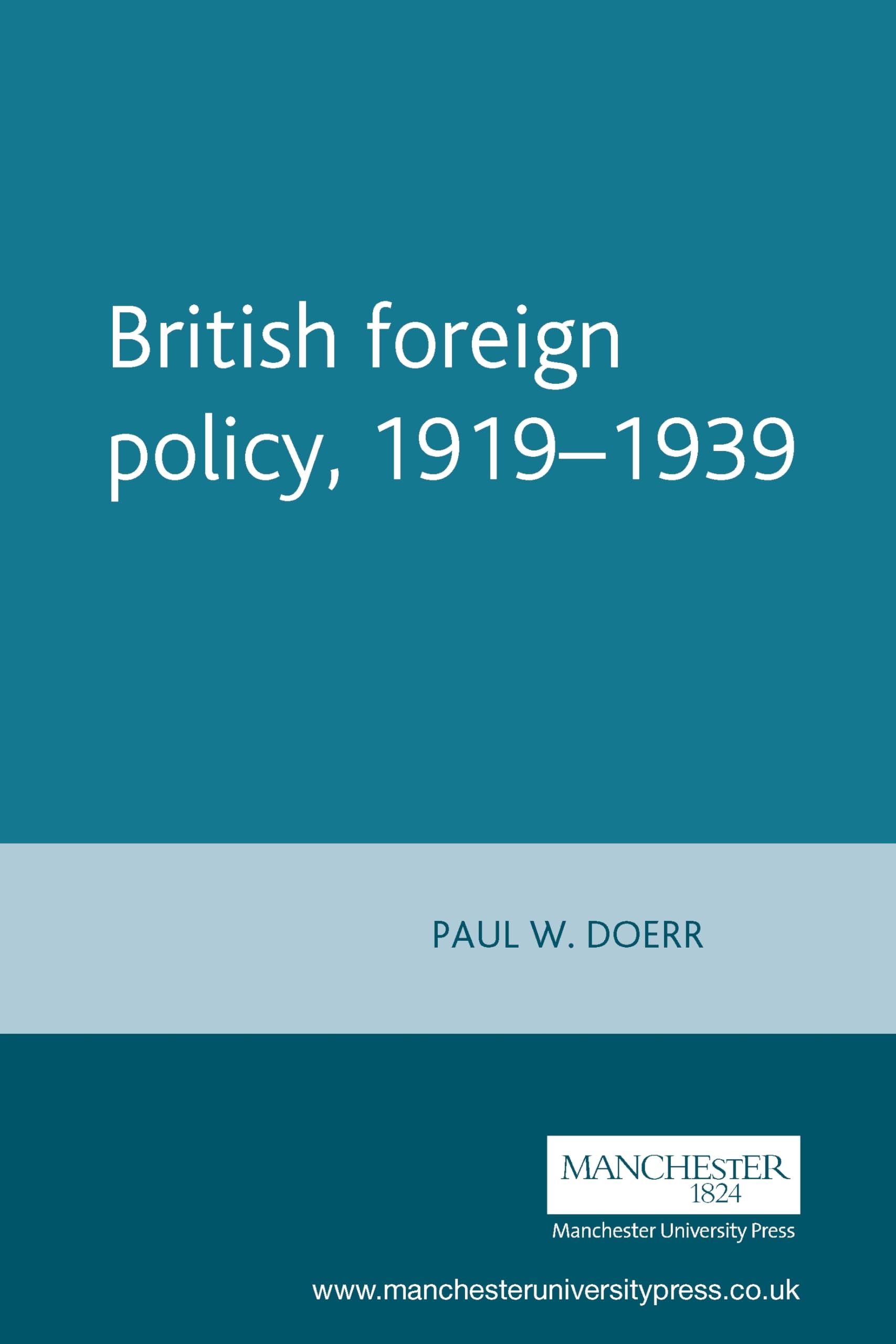 British Foreign Policy 1919-1939: Hope for the Best, Prepare for the Worst book