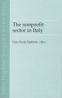 The Nonprofit Sector in Italy (Johns Hopkins Nonprofit Sector Series, 6) Social Sciences