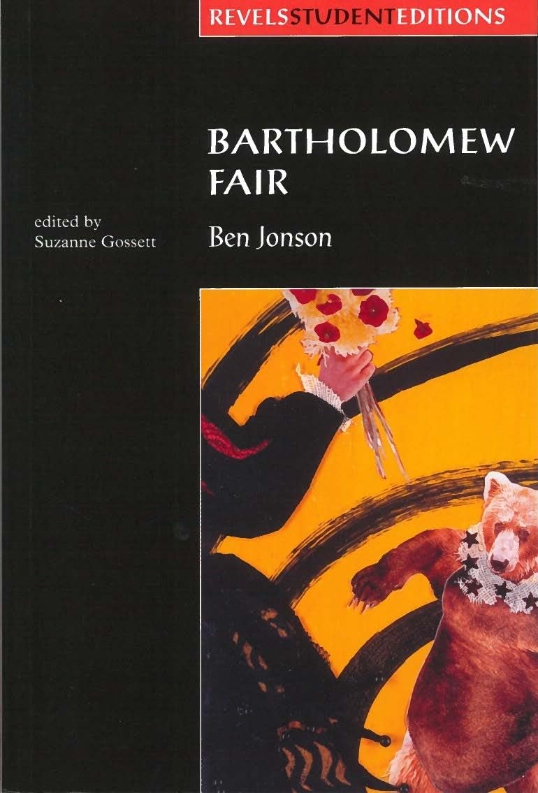 Bartholomew Fair (Revels Student Edition): By Ben Jonson (Revels Plays Student Editions) Drama