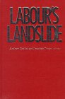 Labour's Landslide: The British General Election 1997: 1997 General Election Social Sciences