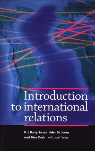 Introduction to International Relations: Problems and Perspectives Politics & History
