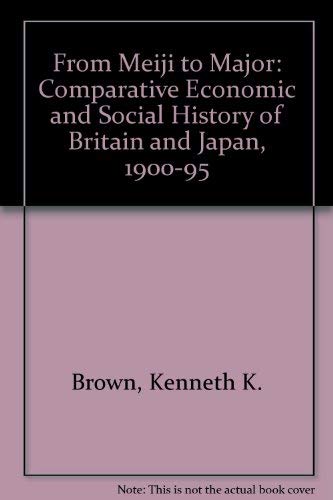 Britain and Japan: A Comparative Economic and Social Hisotory Since 1900 Business, Finance & Career
