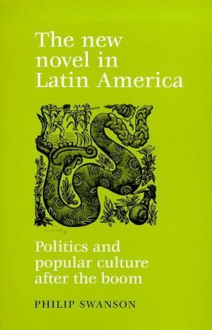 The New Novel in Latin America -- New in Paperback Contemporary literature