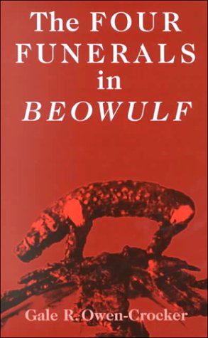 The Four Funerals in Beowulf: And the Structure of the Poem Contemporary literature