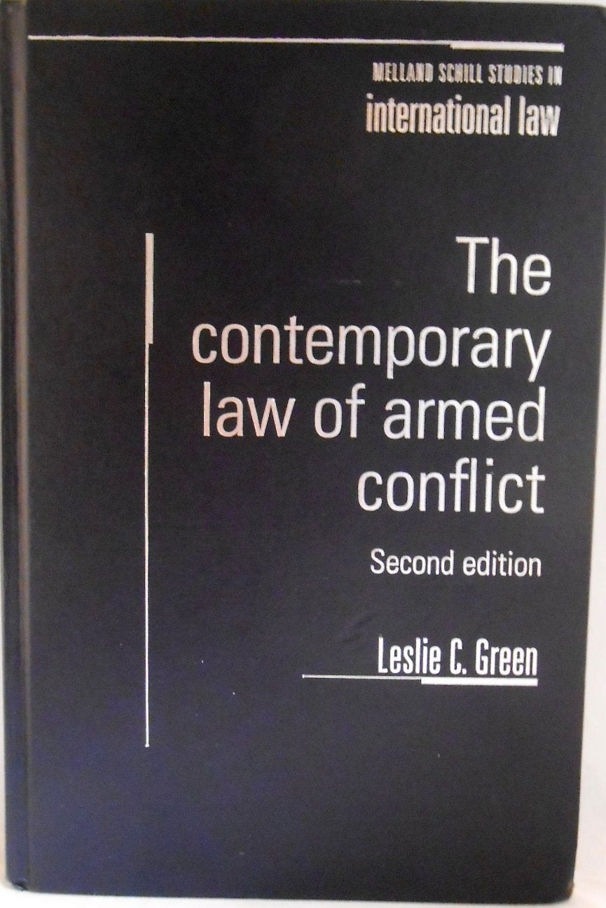 The Contemporary Law of Armed Conflict (Melland Schill Studies in International Law) Law