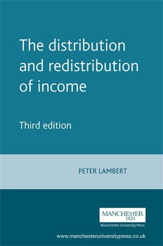 The Distribution and Redistribution of Income: A Mathematical Analysis General education