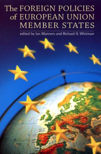 Foreign Policies of European Union Member States Politics & History