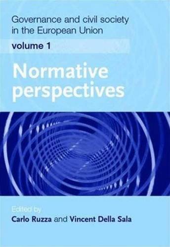 Governance and Civil Society in the European Union - Volume 1: Normative Perspectives Law