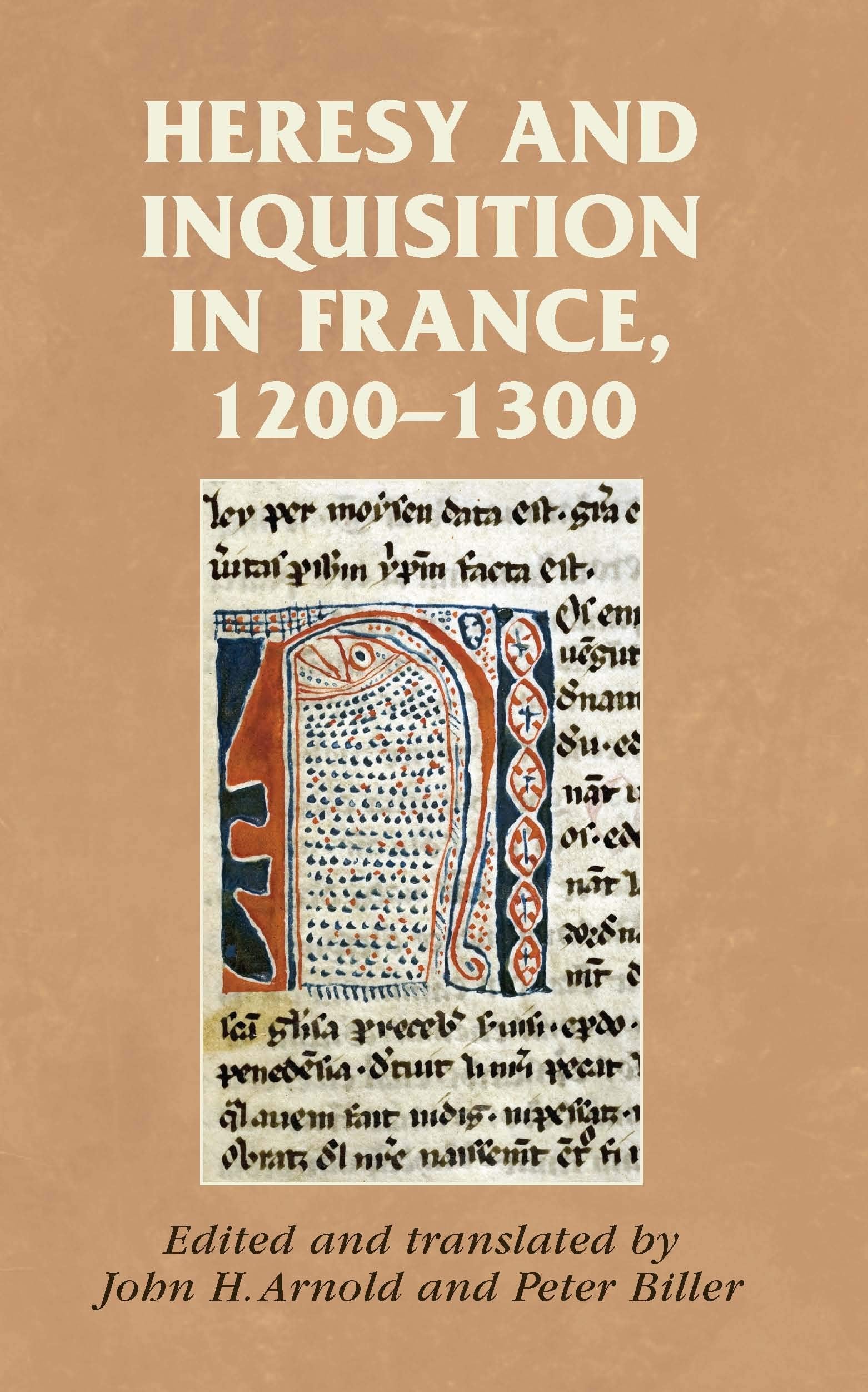 Heresy and inquisition in France, 1200-1300 Philosophy