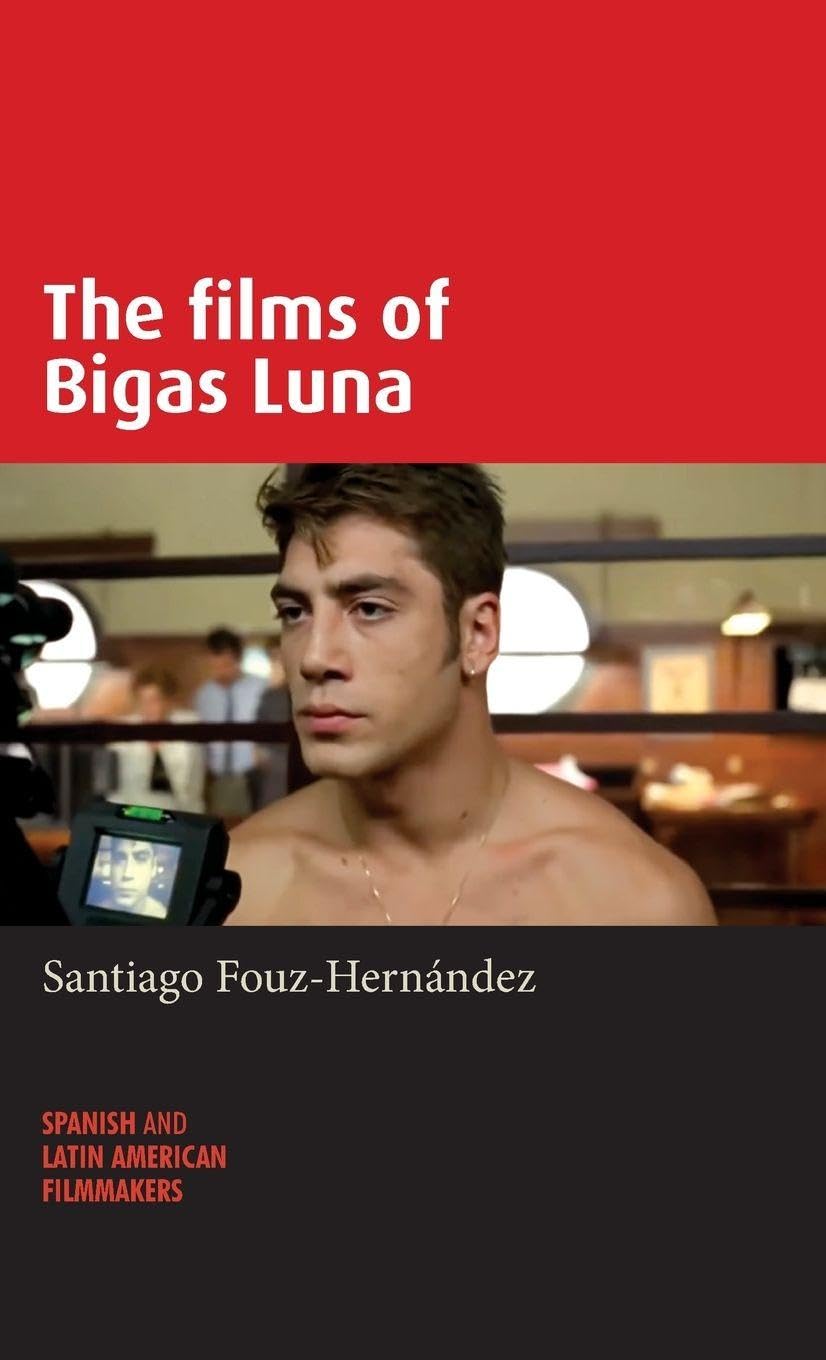 The films of Bigas Luna Media & Communication