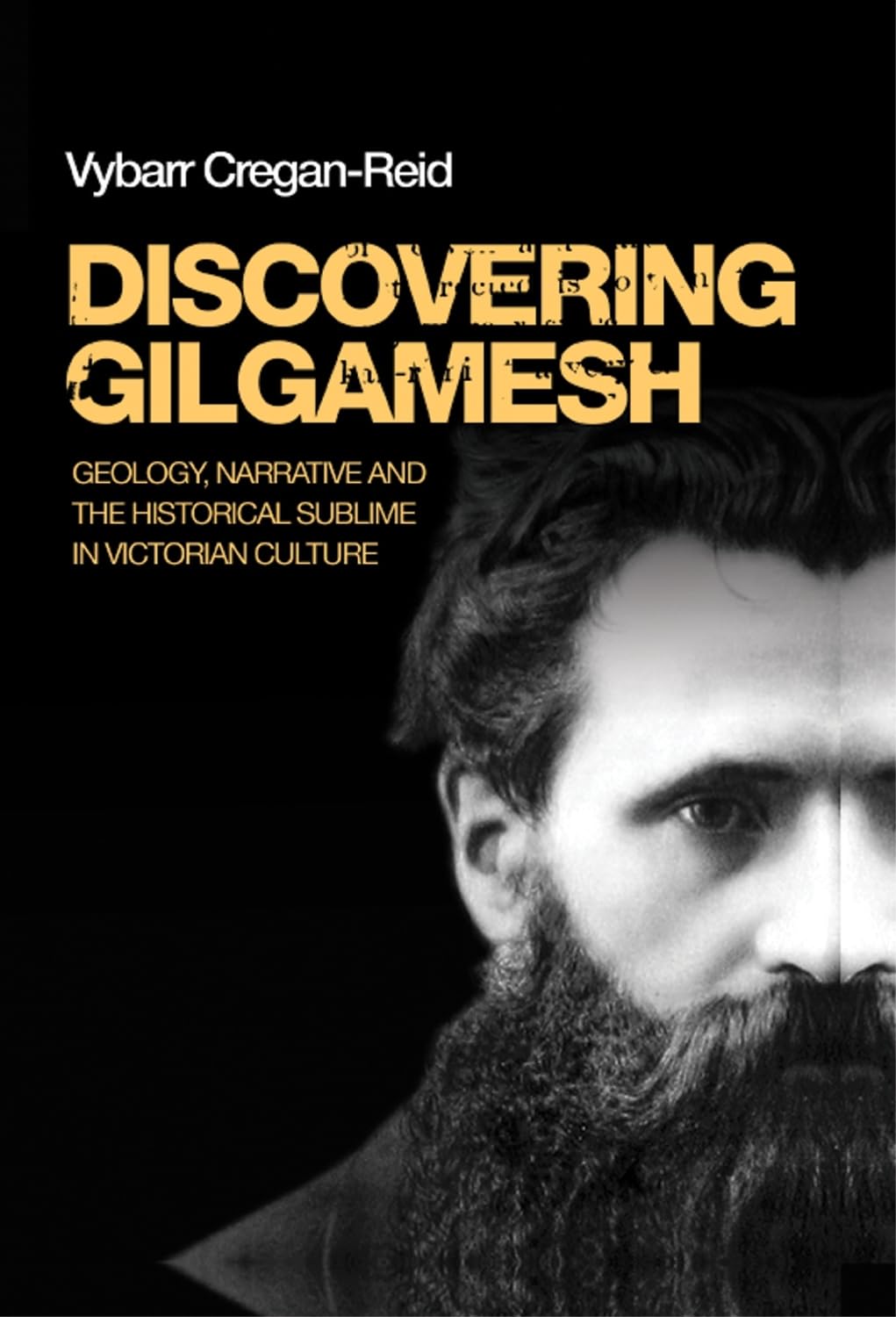 Discovering Gilgamesh: Geology, Narrative and the Historical Sublime in Victorian Culture Contemporary literature