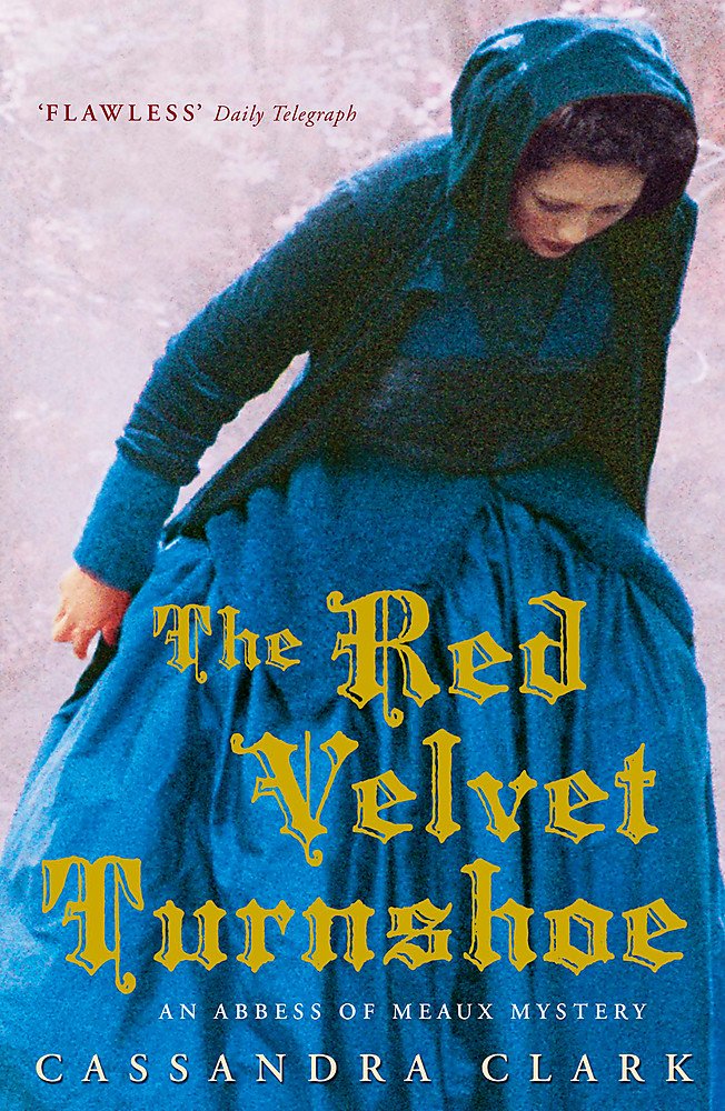 The Red Velvet Turnshoe Historical Fiction