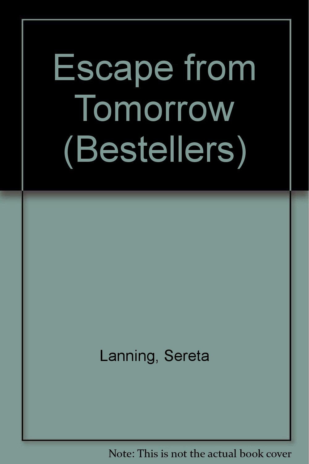 Escape from Tomorrow (Bestellers S.) Books