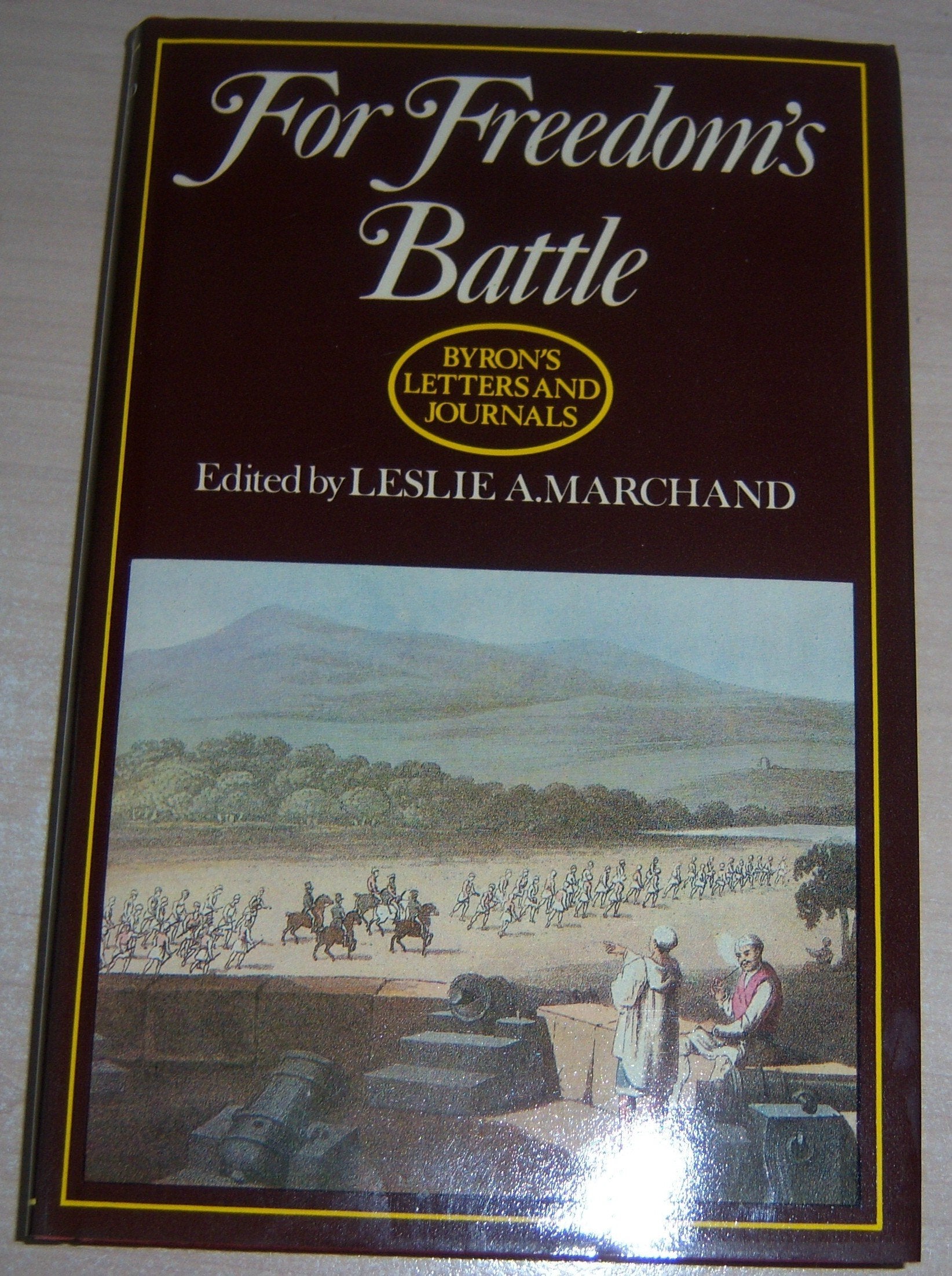 1823-24, For Freedom's Battle (v. 11) (Letters and Journals) Essays & Short Stories