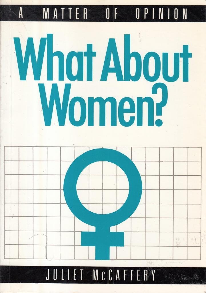 What About Women? (A matter of opinion) Books