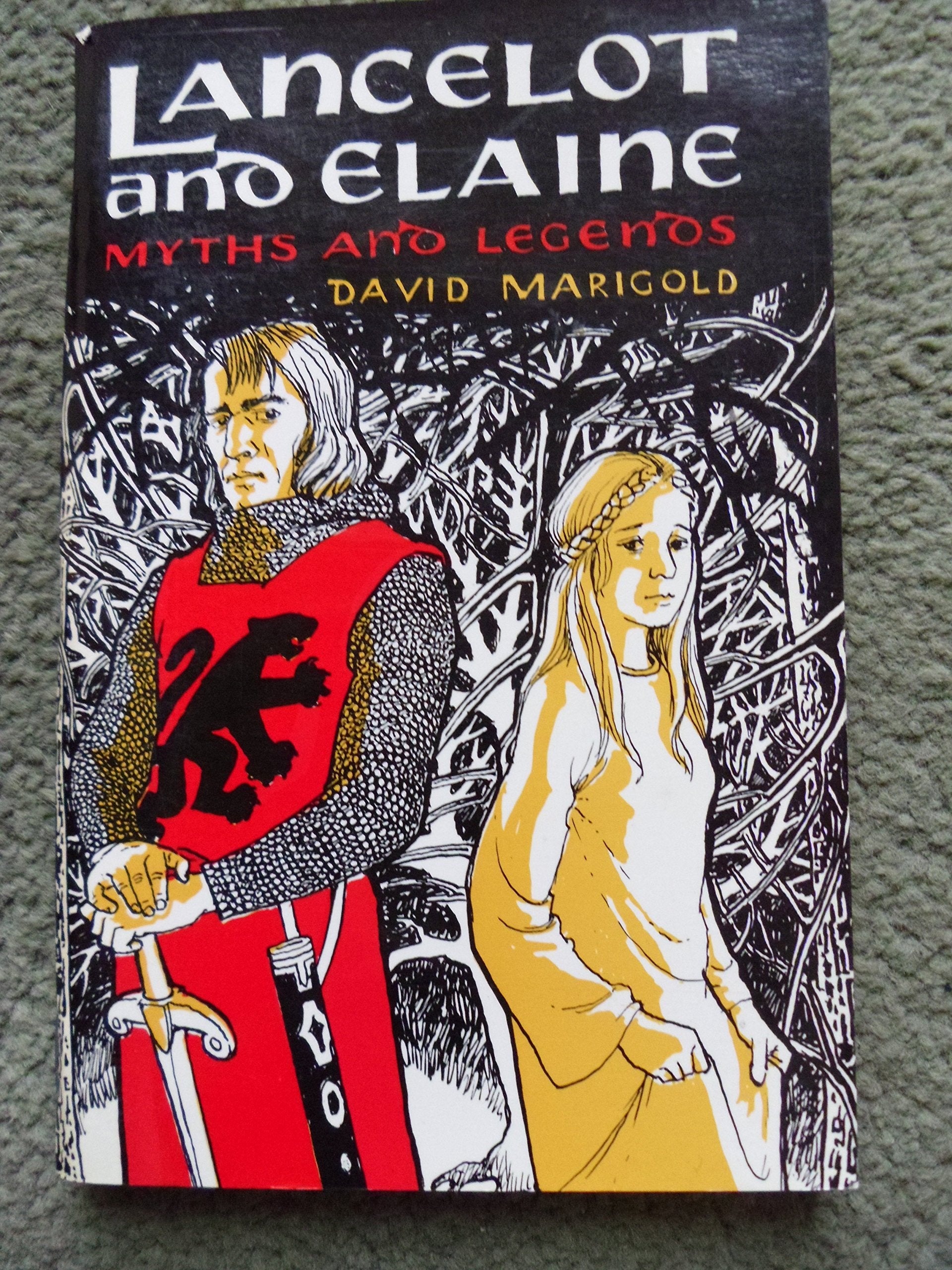 Lancelot and Elaine: A Lost Love (Myths & Legends) Books