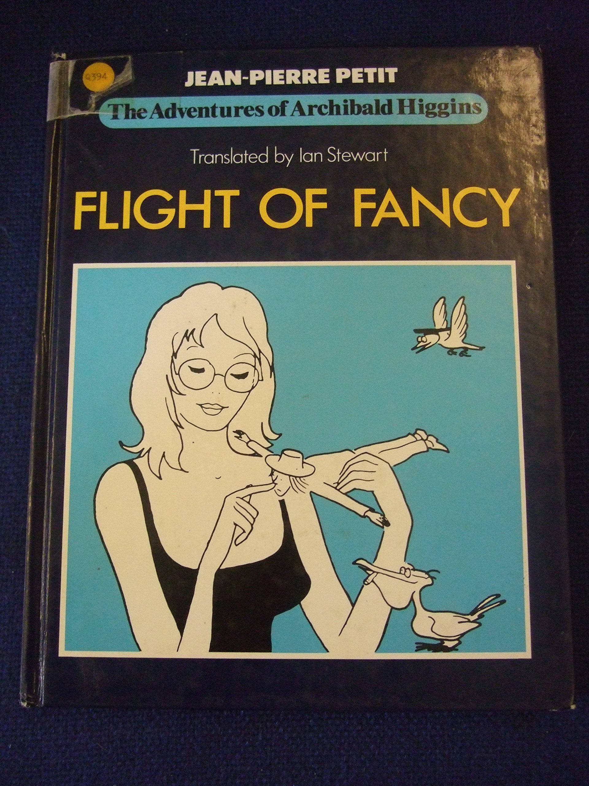 Flight of Fancy (Bk. 2) (The adventures of Archibald Higgins) Books