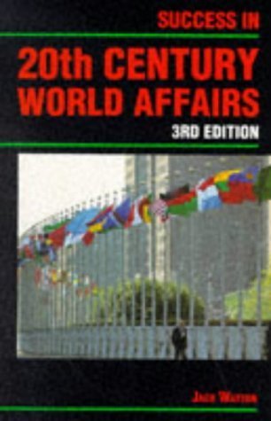 Success in 20th Century World Affairs (Success Studybooks) Books