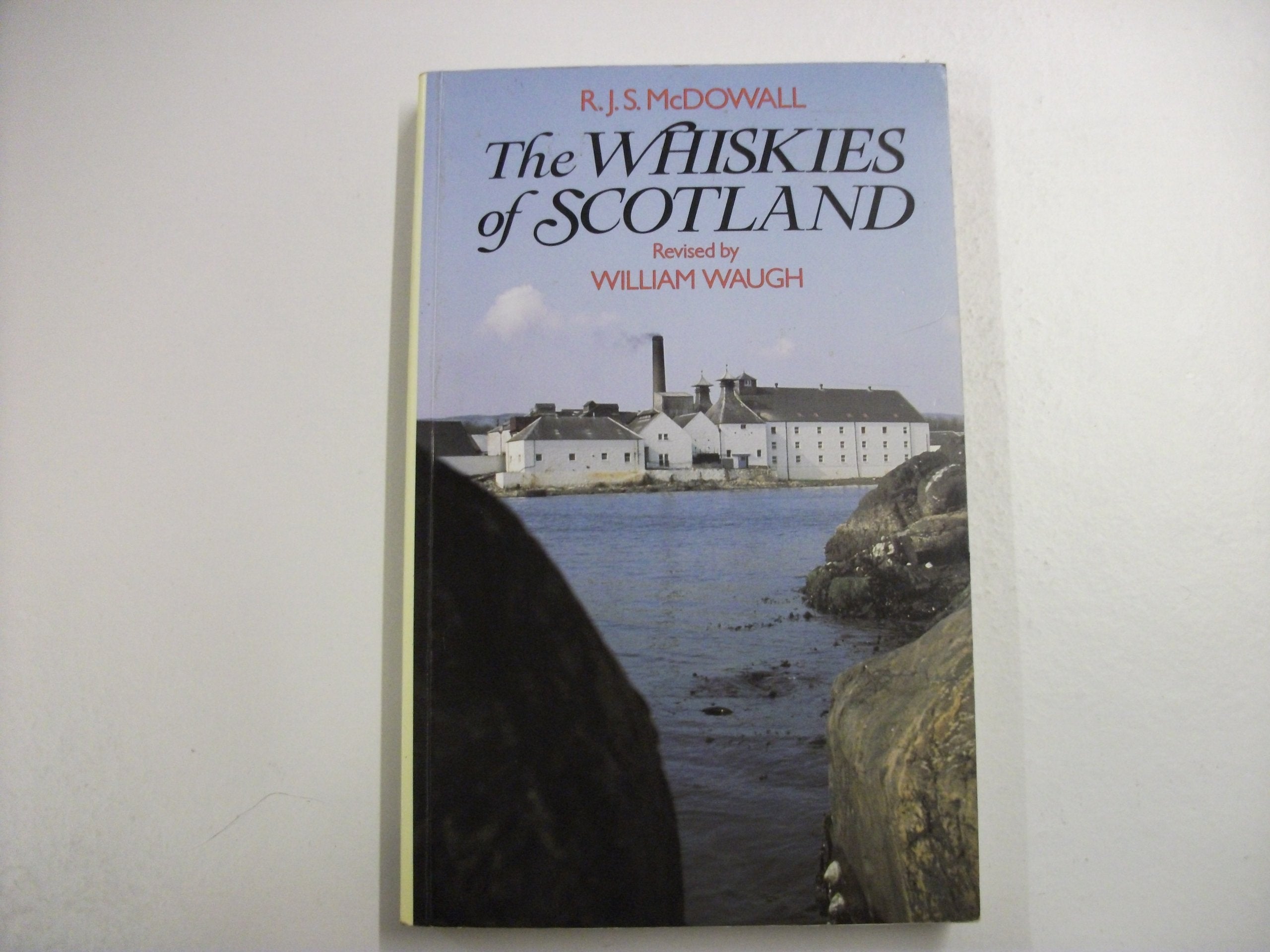 The Whiskies of Scotland Leisure, Home & Garden