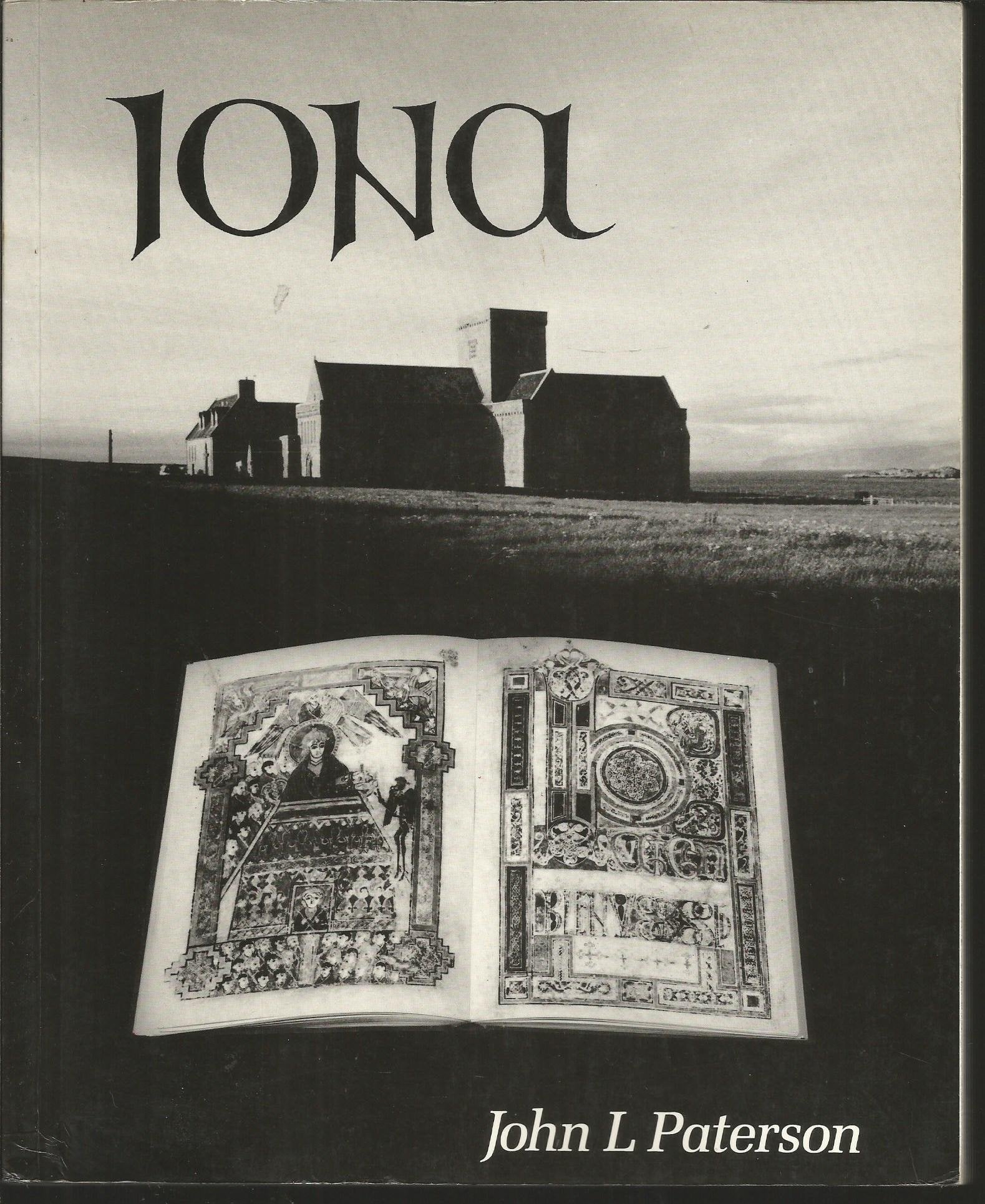 Iona: A Celebration Politics & History