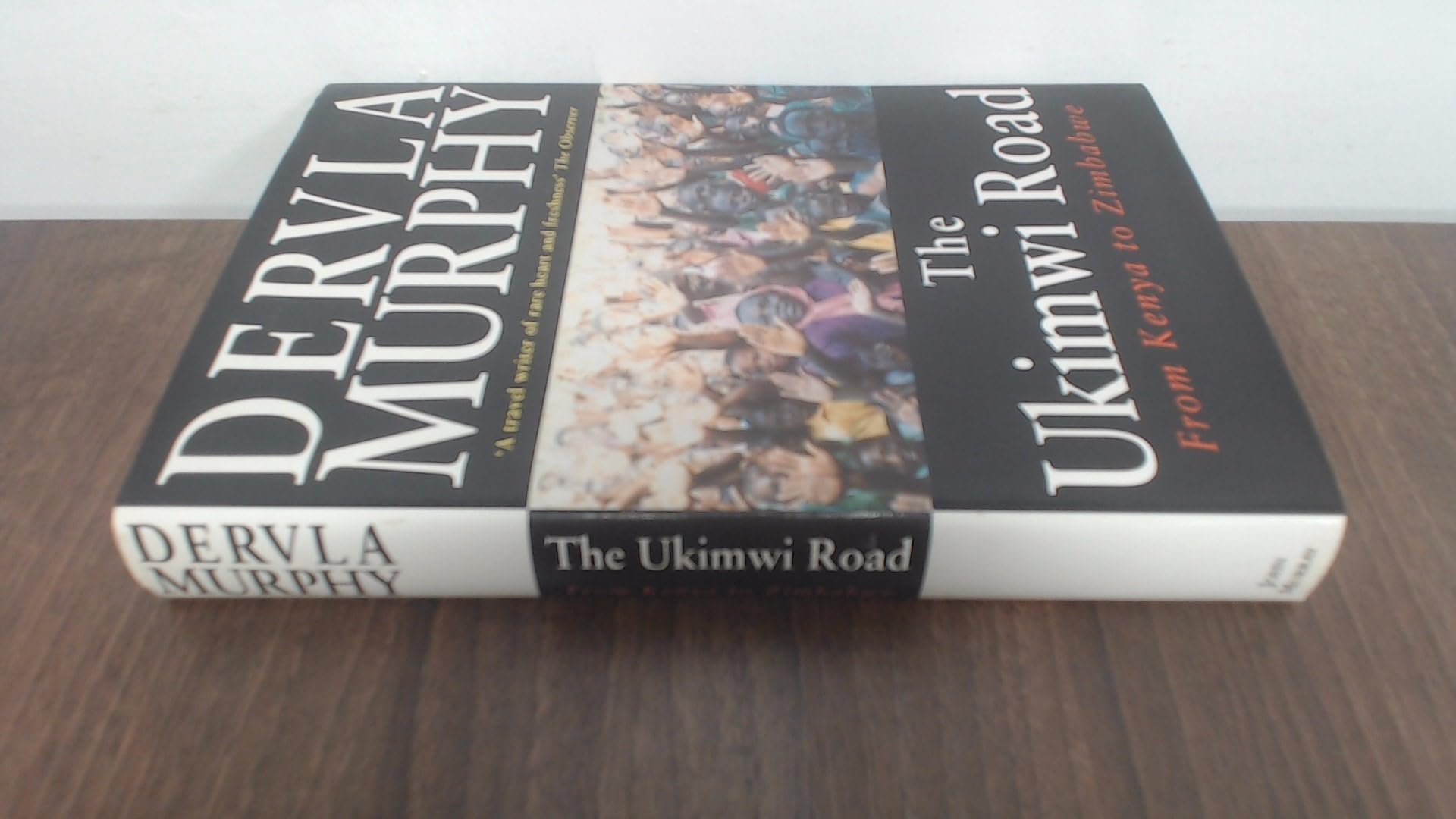 The Ukimwi Road: From Kenya to Zimbabwe Travel