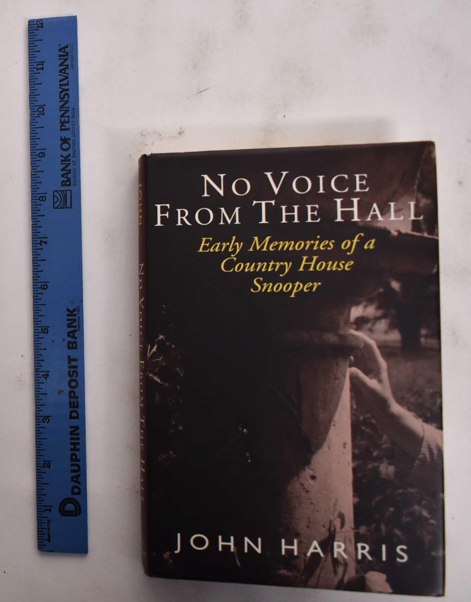 No Voice from the Hall: Early Memories of a Country House Snooper book