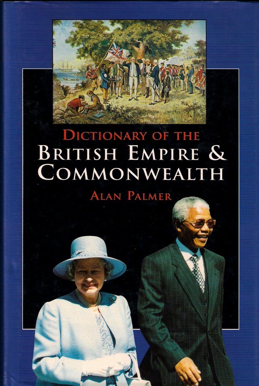 Dictionary of the British Empire and Commonwealth book