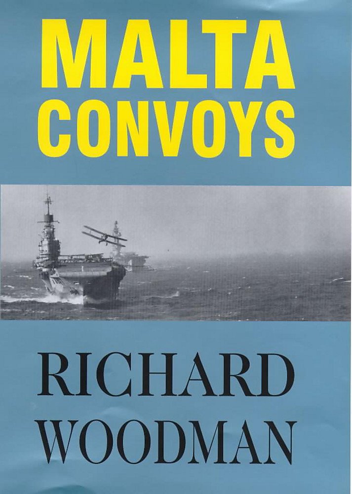 Malta Convoys, 1940-1943 Social Sciences
