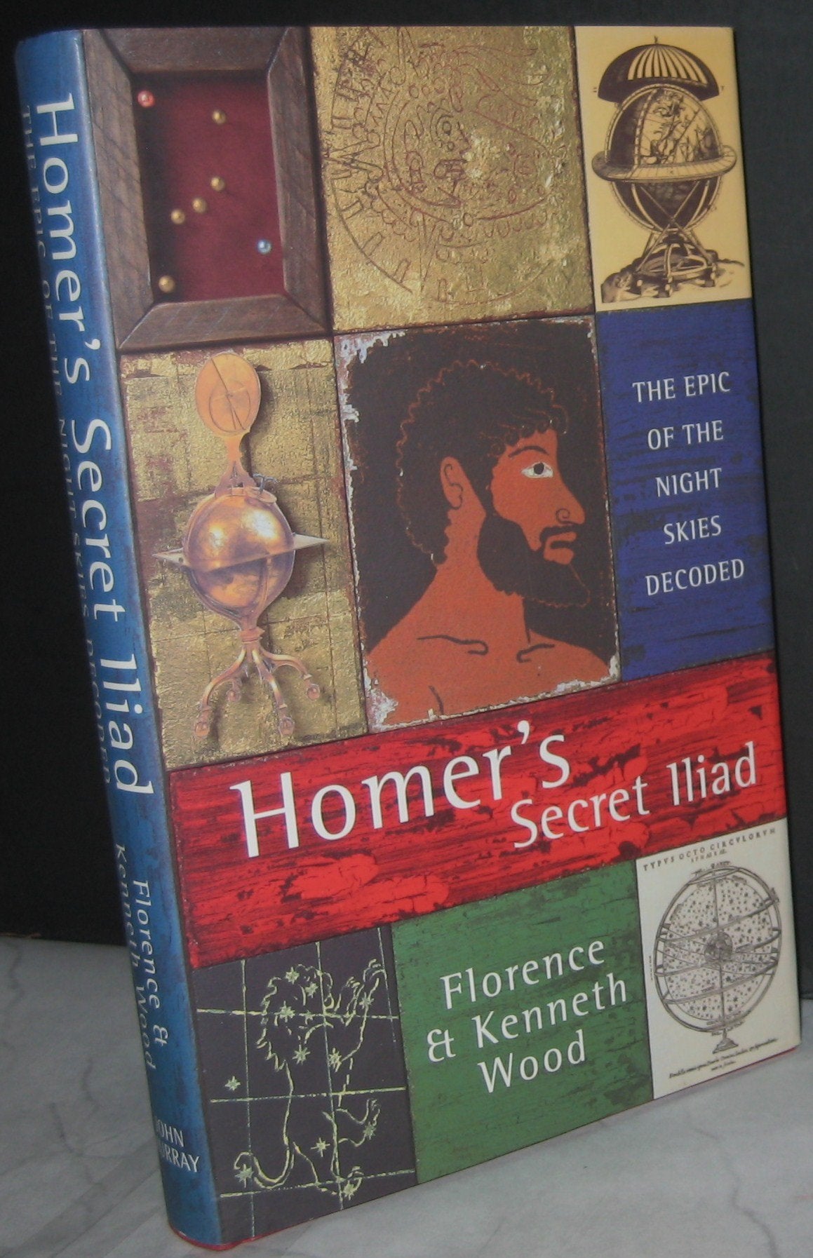 Homer's Secret Iliad: The Epic of the Night Skies Decoded Natural Sciences